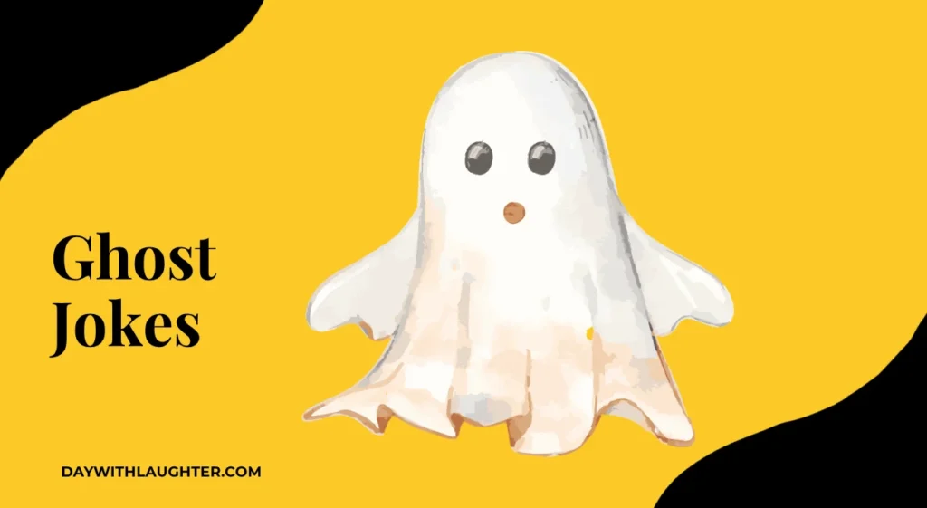 Ghost jokes