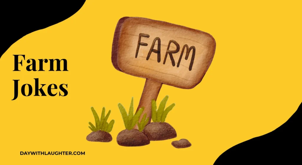Farm Jokes